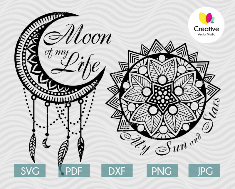 Moon of My Life, My Sun and Stars Mandala Couple Design SVG