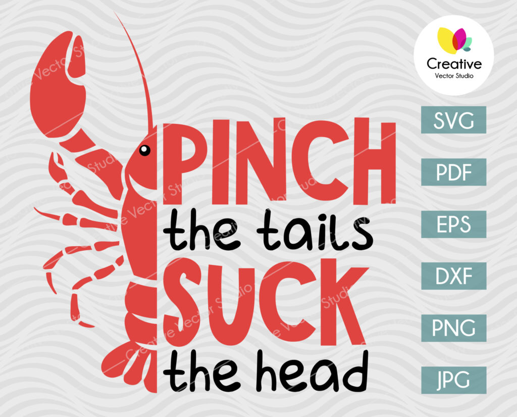 Pinch the Tails Suck the Head SVG | Creative Vector Studio