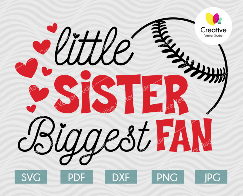 Little Sister Biggest Fan svg, Baseball Fan svg