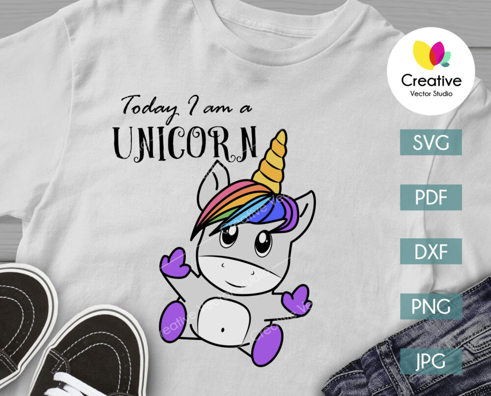 Today I'm a Unicorn SVG, PNG, DXF Cut Files | Creative Vector Studio