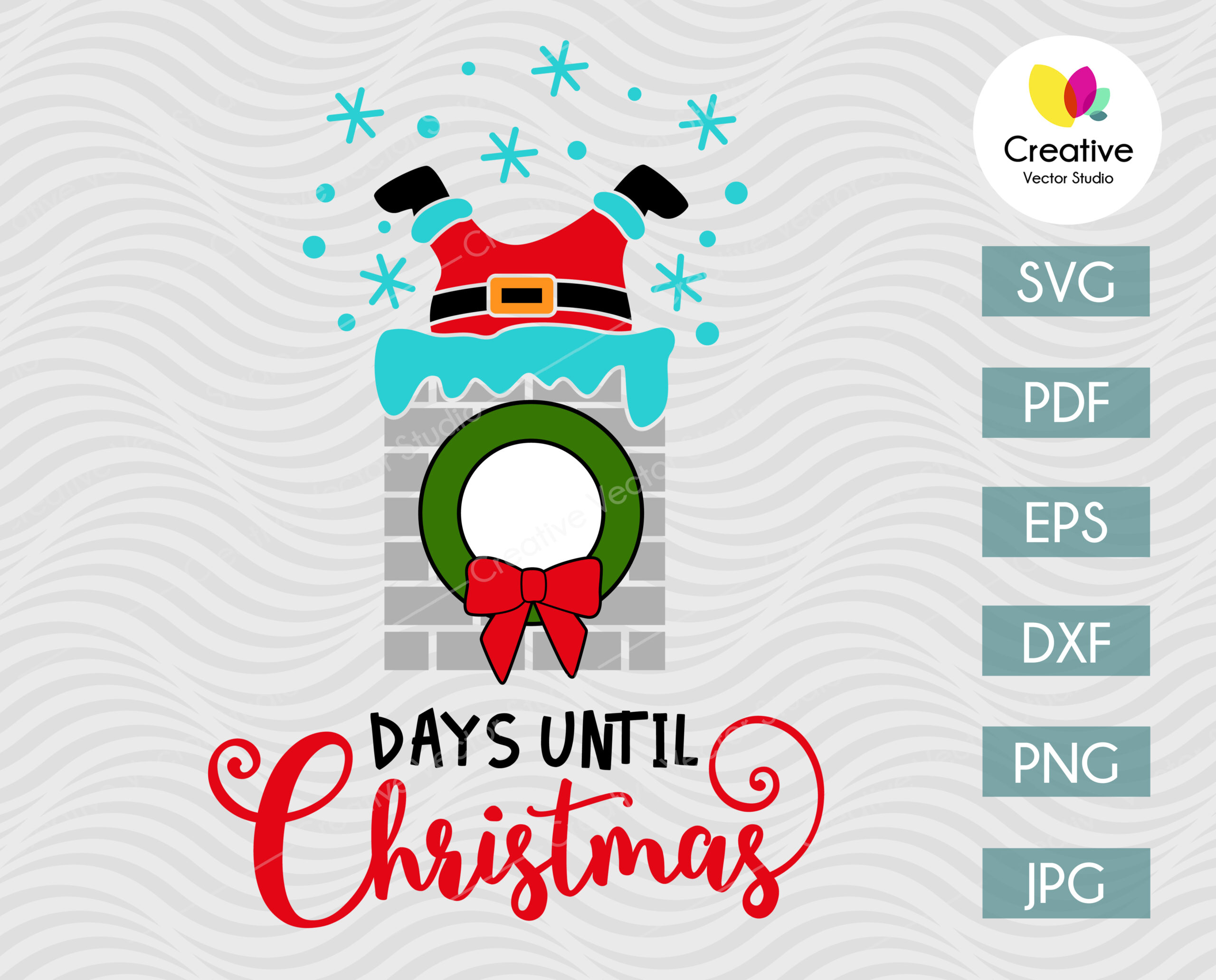 Days Until Christmas SVG Countdown Creative Vector Studio