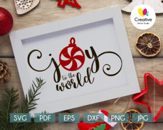 Joy to the world svg cut files for Cricut, Silhouette