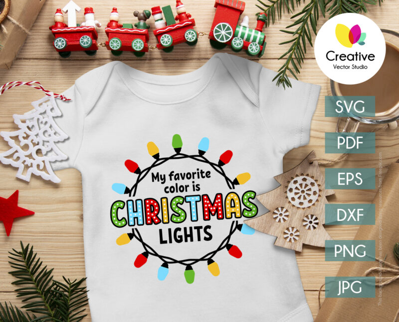 My favorite color is christmas lights svg perfect for any baby onesie