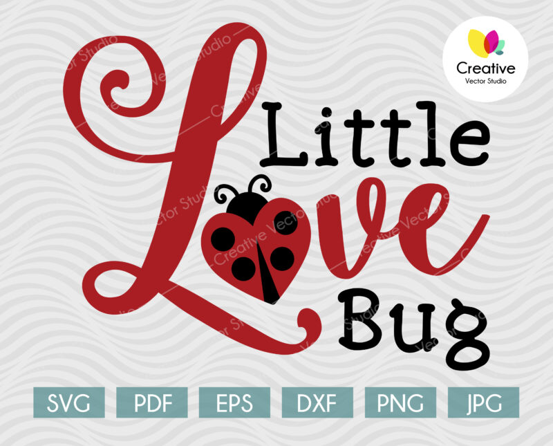 Little Love Bug svg