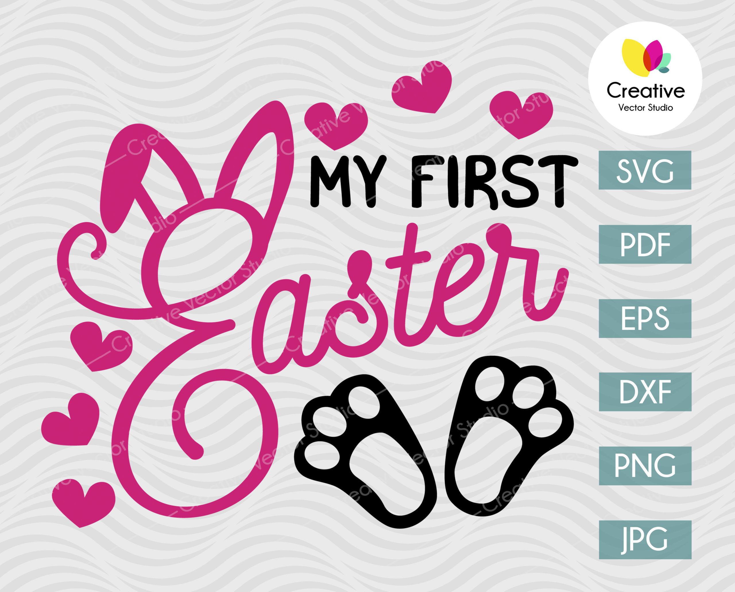 Pretty Little Bunny SVG Cut File My 1st Easter Vector Easter Cricut