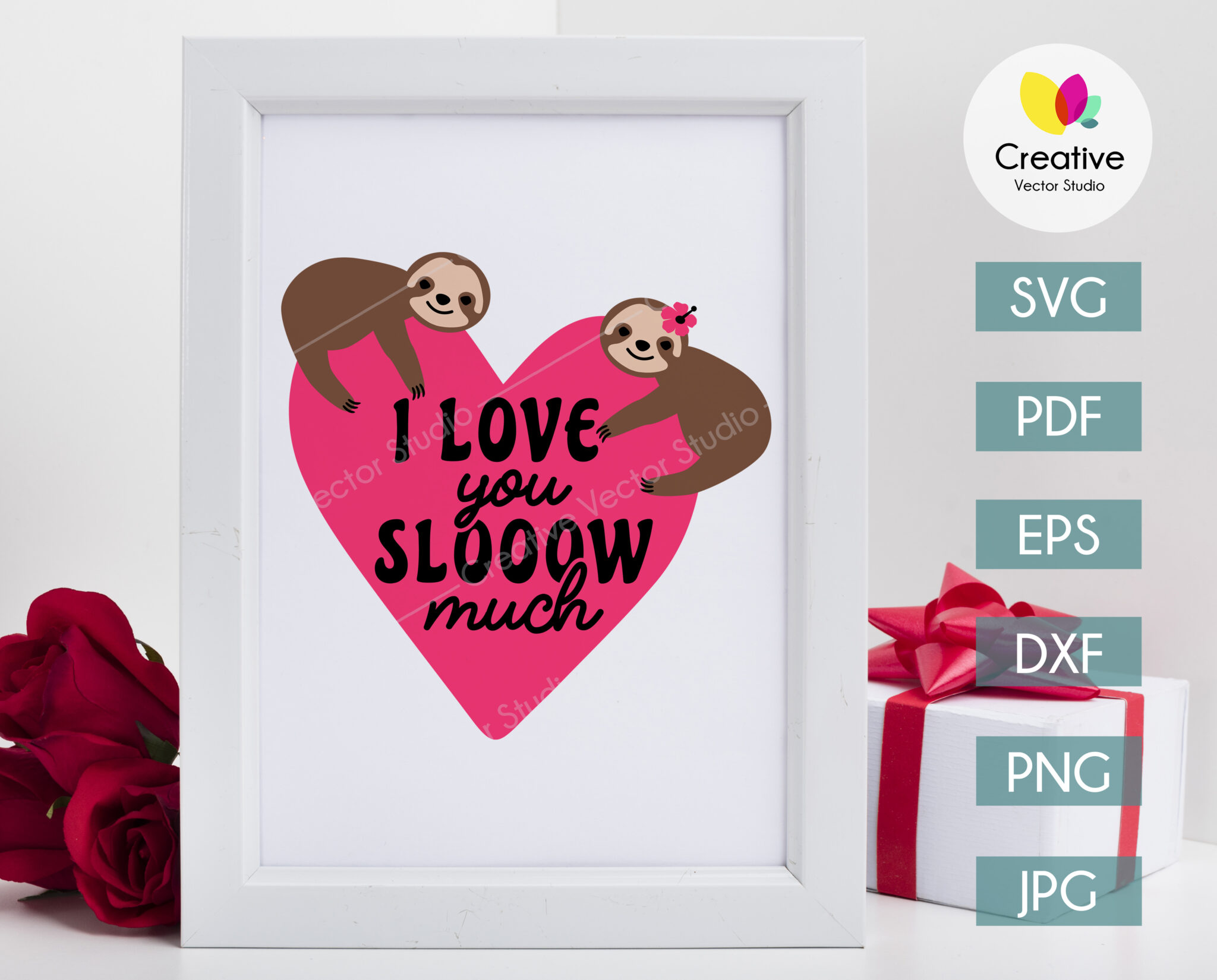 I Love You Slow Much Sloth SVG | Creative Vector Studio