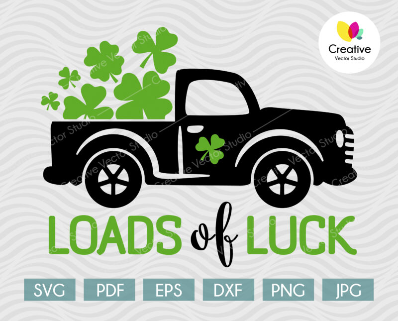 Loads of Luck Truck SVG