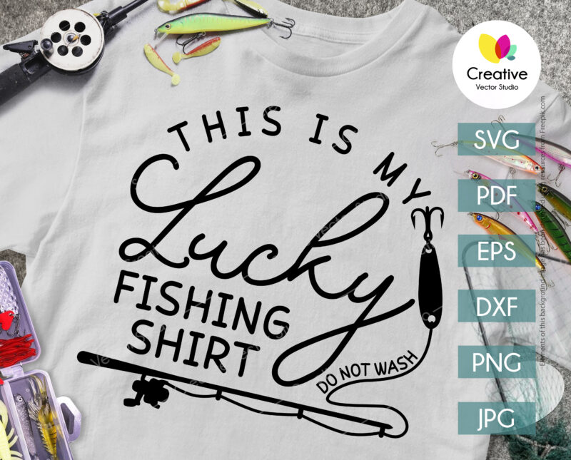 This Is My Lucky Fishing Shirt svg