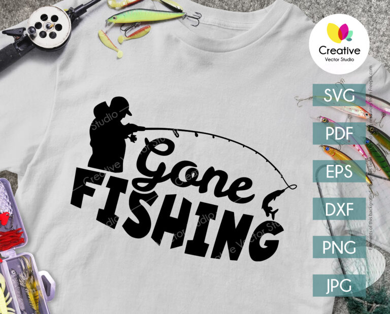 Gone Fishing SVG for Cricut and Silhouette - Creative Vector Studio