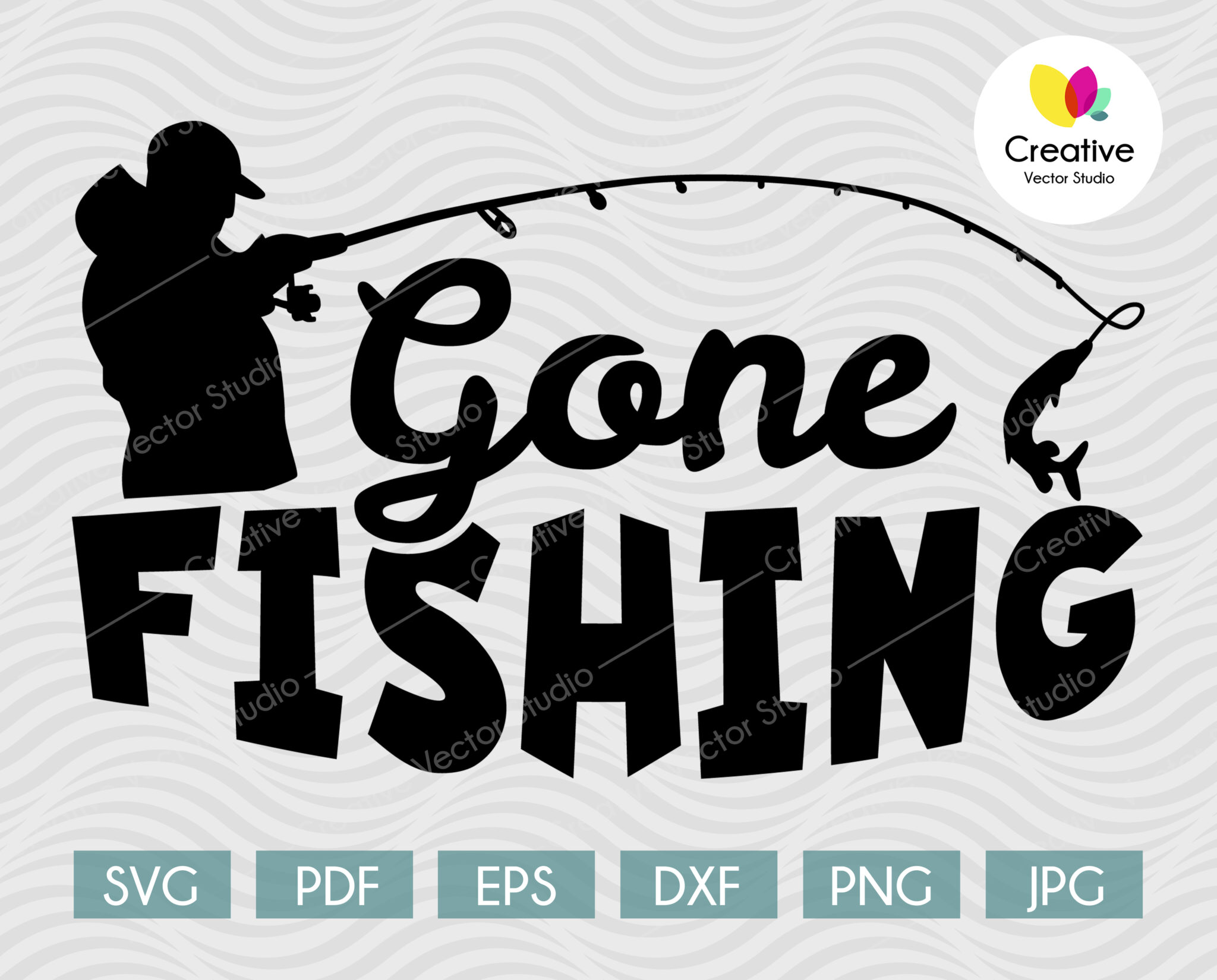 Gone Fishing SVG for Cricut and Silhouette | Creative Vector Studio
