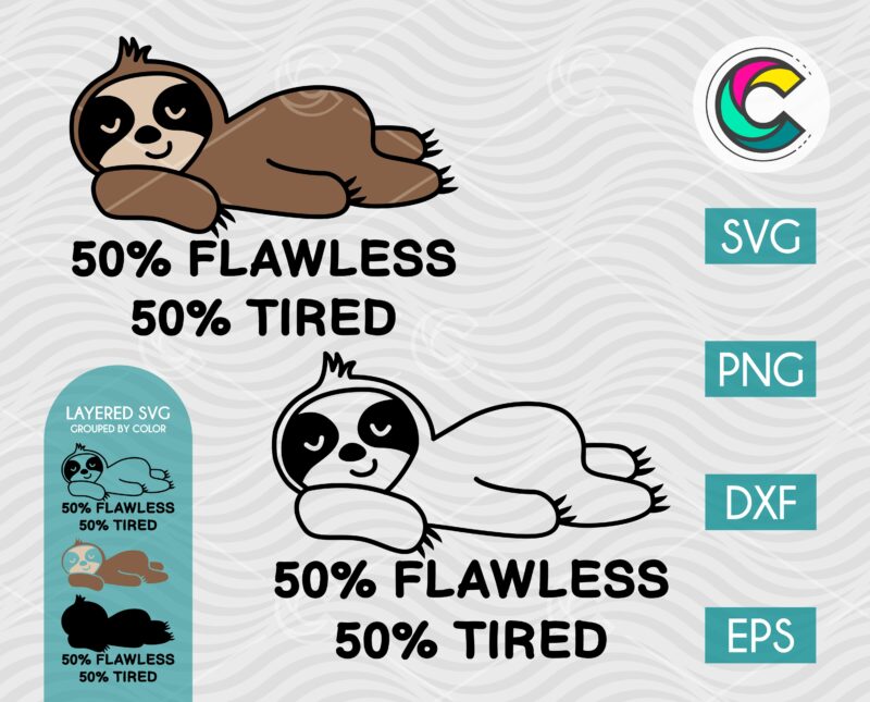 Flawless and Tired Sloth SVG