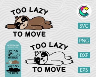 Too Lazy to Move Sloth SVG