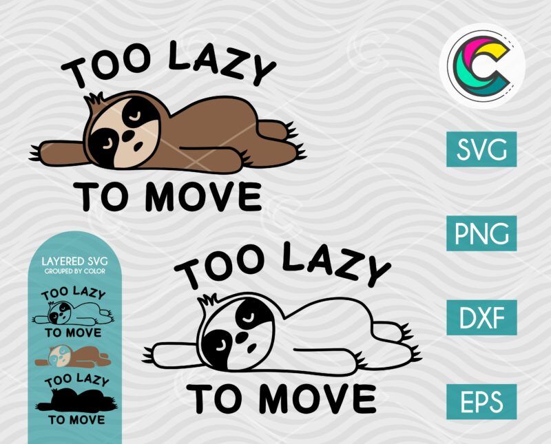 Too Lazy to Move Sloth SVG