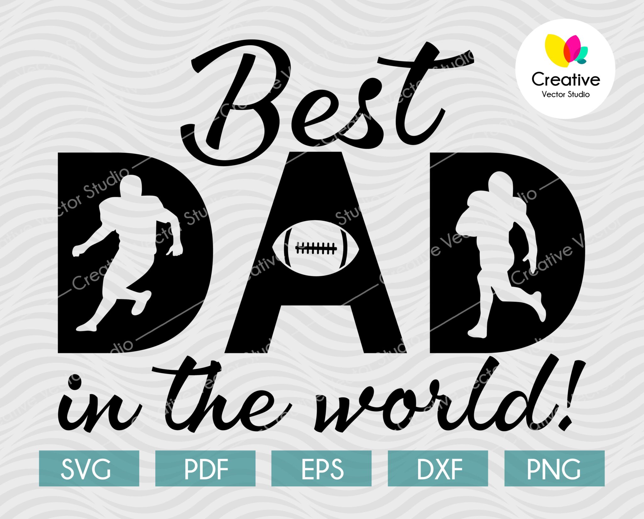 Football Dad SVG, Best Dad in the World SVG | Creative Vector Studio