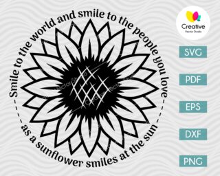 Smile sunflower quote svg
