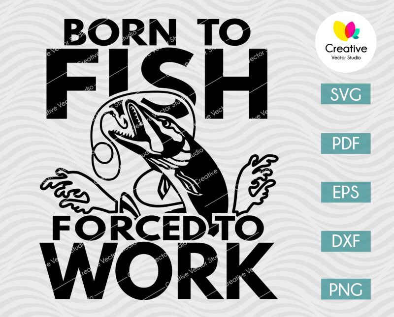 Born to Fish Pike svg