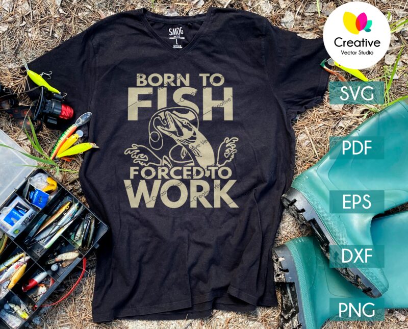 Born to Fish Forsed To Work Pike svg