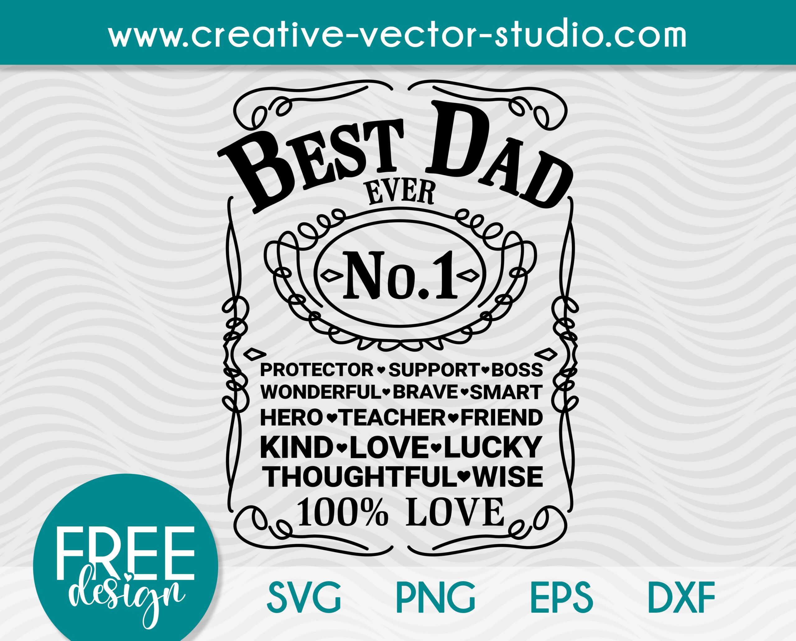 Free Best Dad Ever SVG, PNG, DXF, EPS - Creative Vector Studio