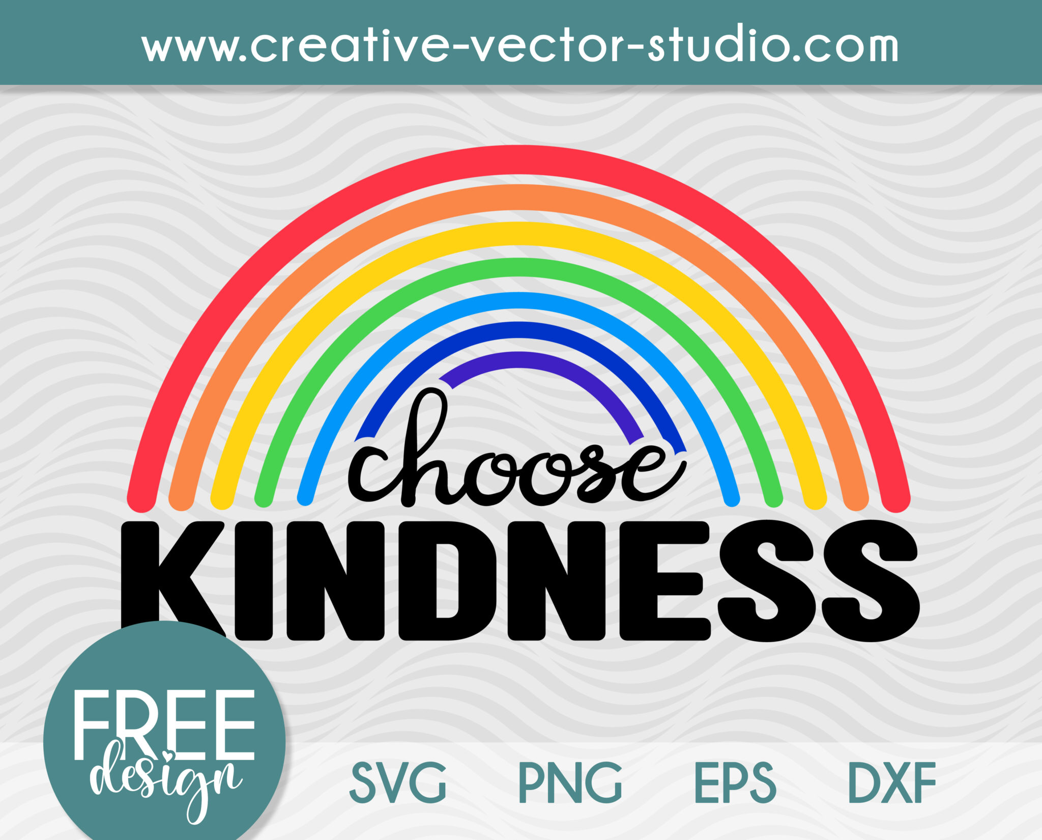 Free Choose Kindness SVG, PNG, DXF Cut File Creative Vector Studio