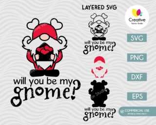 Will You Be My Gnome SVG Cut File