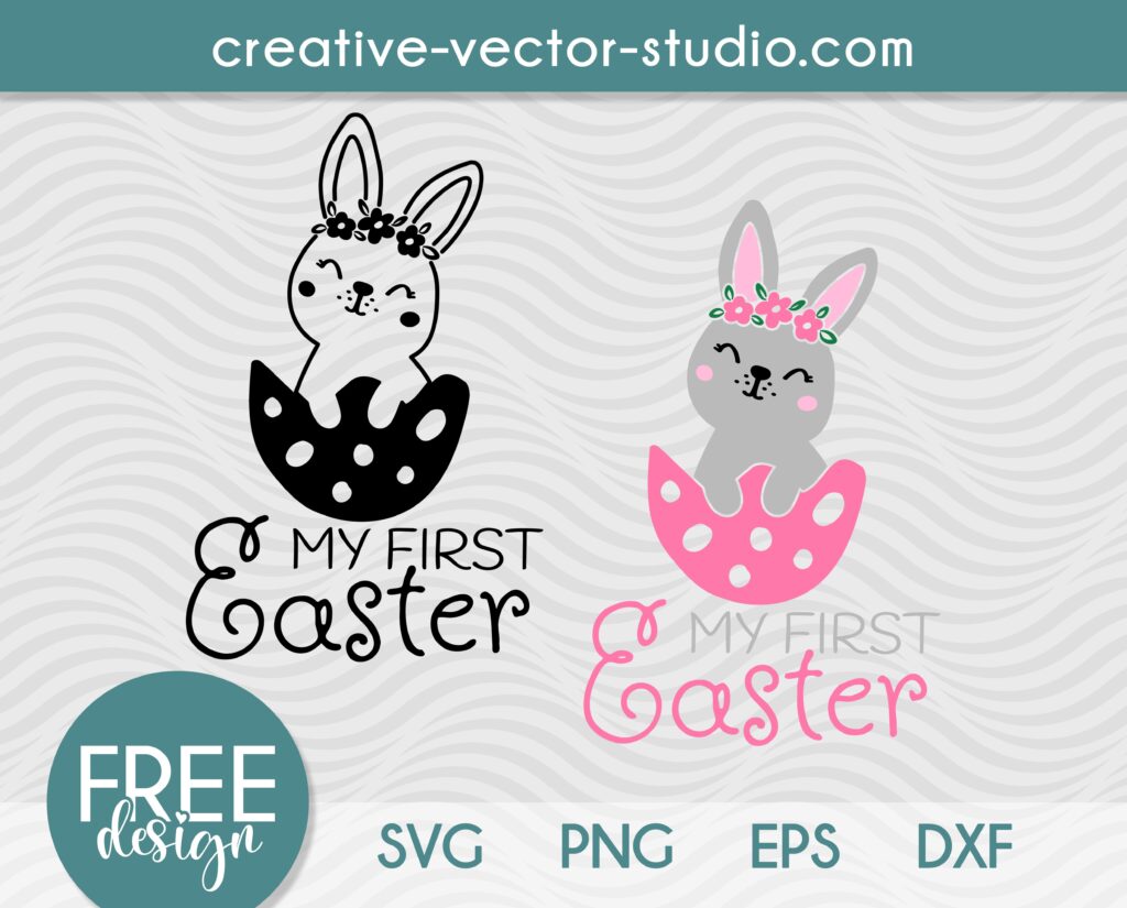 Free First Easter SVG, PNG, DXF, EPS | Creative Vector Studio