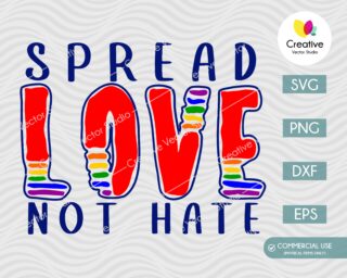 spread love not hate svg
