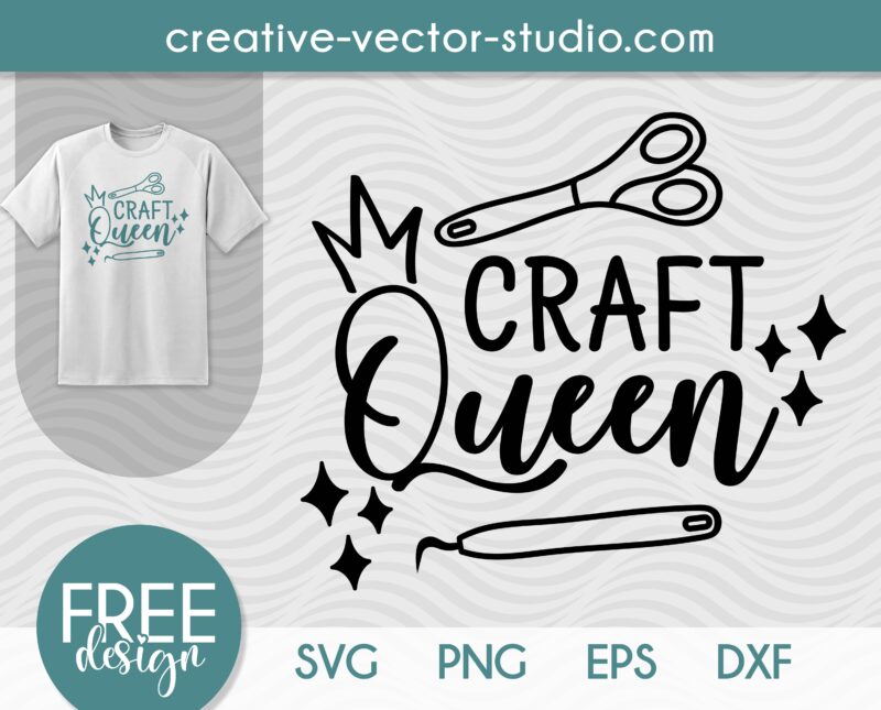 Craft Queen free svg cut file