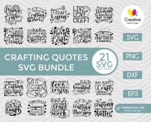 Crafting Quotes SVG Bundle | Creative Vector Studio